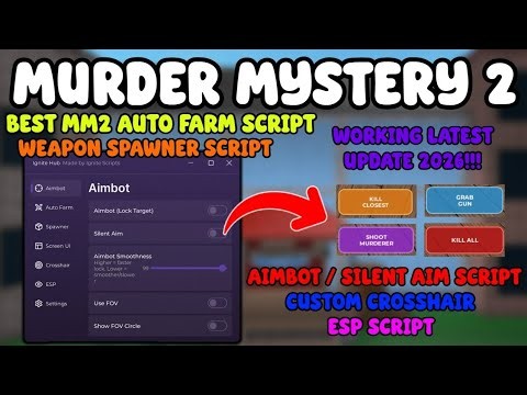 BEST MM2 SCRIPT 2026. mbot, Silent Aim, ESP, Weapon Spawner Auto Farm Murder Mystery 2 Script