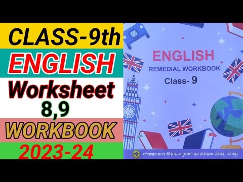Class 9 English worksheet 8,9 | English workbook class 9 worksheet 8,9 |Remedial कक्षा 9 अंग्रेजी