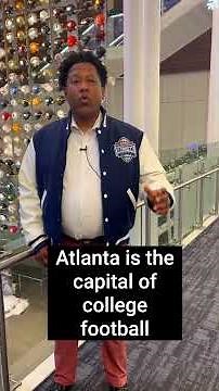 Why Atlanta is the capital of college football