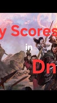 How to roll your ability scores in Dungeons and Dragons and what are they for