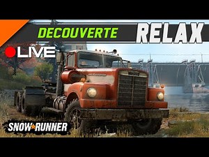 SnowRunner - DÉCOUVERTE en mode "promenade"!