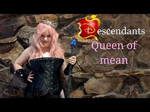 Queen of Mean - Descendants (cover song)