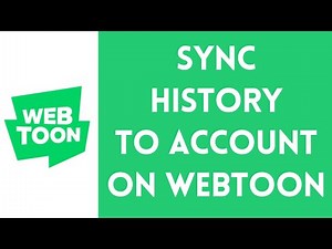 How to Sync History in Webtoon | Seamlessly Access Your Reads 2024