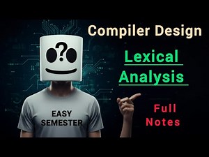 Lexical Analysis in Compiler Design | Role | Lexeme and Token Explained