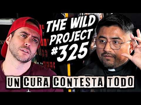 The Wild Project #325 - Padre Han | Hablemos claro de los abusos, ¿Y si muere el Papa?, El Infierno