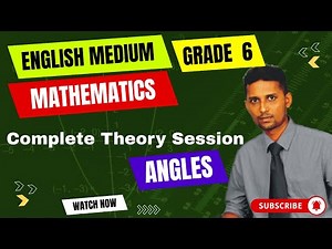 Grade 6 English Medium Maths - Angles Lesson | Full Theory & Easy Explanation | Unit 07 | Seminar 📚