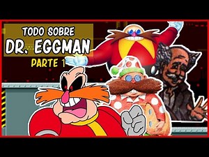 Everything About Dr. Eggman, the Villain from Sonic the Hedgehog by Yelion