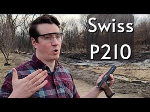Swiss P49 Sig P210 - First Impressions