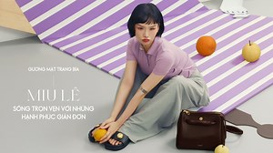 Miu Lê: Sống trọn vẹn với hạnh phúc giản đơn | ELLE
