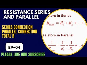 Resistance series and parallel connection