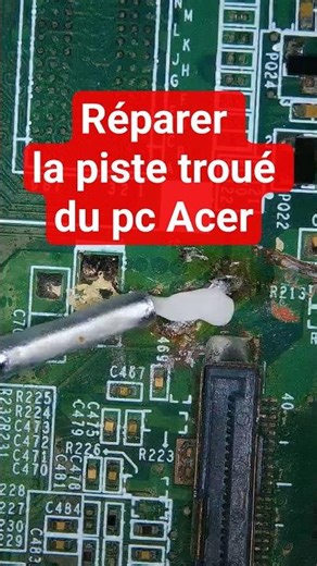 réparer un trou dans la carte mère d'un pc portable Acer DDR3