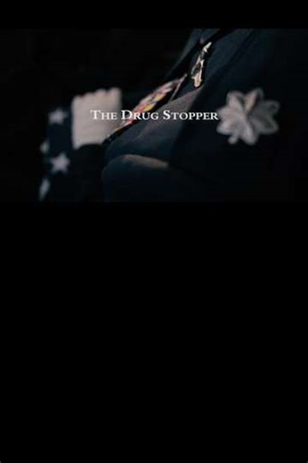 The Drug Stopper (Short Film) - Movie