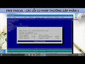 Hướng dẫn khắc phục lỗi trong free pascal phần 1-lỗi cú pháp thông thường