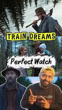 Perfect Movie to watch #TrainDreams 💯💖 #netflix #moviesuggestion #filmydjango
