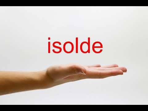 How to Pronounce isolde - American English