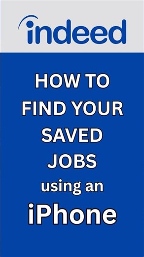 How to Find your Saved Jobs on the Indeed using an iPhone