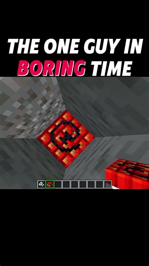 The one guy in boring time 🤕 #minecraft #shorts