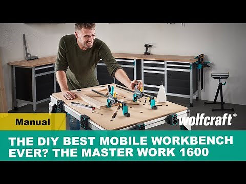 The DIY Best Mobile Workbench Ever? The MASTER Work 1600
