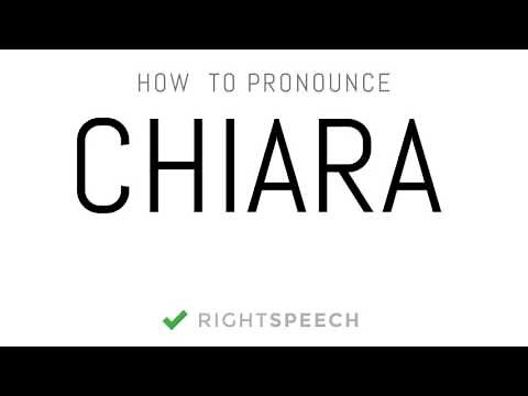 Chiara - How to pronounce Chiara