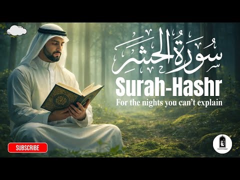 This Surah Will Change How You Think 🤯 | Surah Al-Hashr