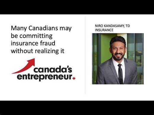 Many Canadians may be committing insurance fraud without realizing it: TD | Mario Toneguzzi