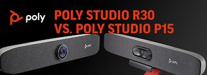 Poly Studio R30 vs. Poly Studio P15