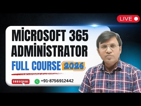 Microsoft 365 Administrator Full Course 2026 | MS-102 + Entra ID + Exchange | ICNT Gyan