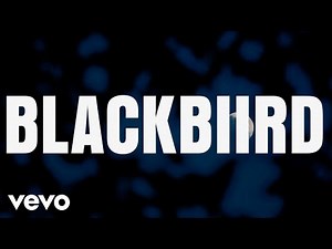 The Meaning Behind Beyoncé's Epic Cover of The Beatles' Classic 'Blackbird' on