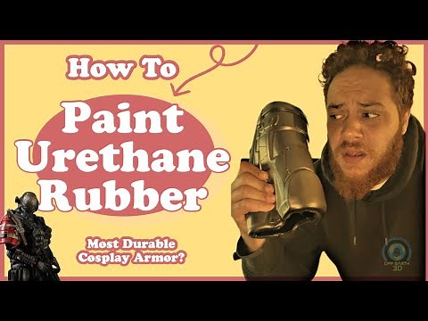 How to Paint Urethane Rubber | Cosplay Armor | Full Breakdown