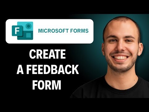 How to Create a Feedback Form in Microsoft Forms [2026 Full Guide]