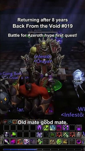 Returning after 8 years | Back From the Void #019: Battle for Azeroth hype first quest!