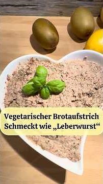 Vegetarischer Brotaufstrich- Schmeckt wie Leberwurst & proteinreich #brotaufstrich#zuckerfrei#vegan