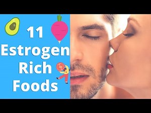 Top 11 Estrogen Rich Foods (For Women Breast Growth)