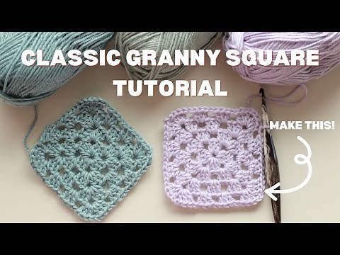 How to Crochet a Classic Granny Square Tutorial for Beginner Crocheters