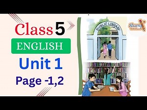 class 5 // English // Unit-1// page 1-3