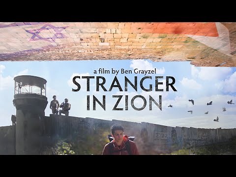 Stranger in Zion (2020) Full Documentary Film on Israel, Palestine, & Birthright