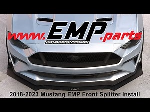 EMP 2018-23 S550 Mustang Front Splitter Installation Video