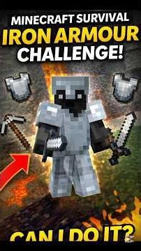 Minecraft Survival 🔥 Iron Armour Challenge | Day 1 💪