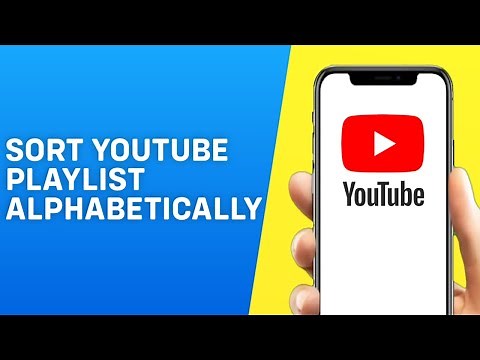 How to Sort Youtube Playlist Alphabetically - Easy