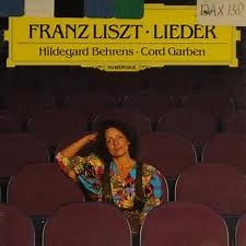 Liszt : Hildegard Behrens  • Cord Garben - Lieder