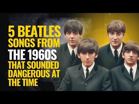 5 Beatles Songs from the 1960s That Parents Tried to Ban