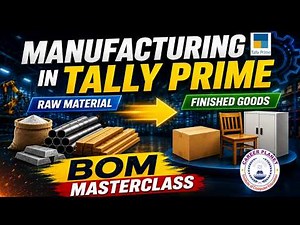 Tally Prime Manufacturing Process with BOM 📦