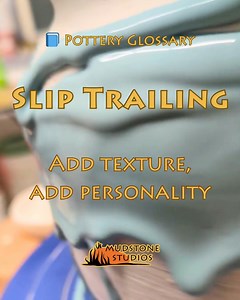  Pottery Glossary: Slip Trailing Slip trailing is a fun way to...