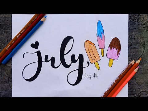 How to write July in Calligraphy & Hand Lettering for Beginners! Tutorial + Tips!