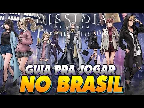 How to play Dissidia Duellum Final Fantasy in Brazil!
