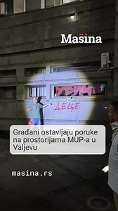 57K views · 1.7K reactions | Poruke na prostorijama MUP-a u Valjevu | Mašina | Facebook