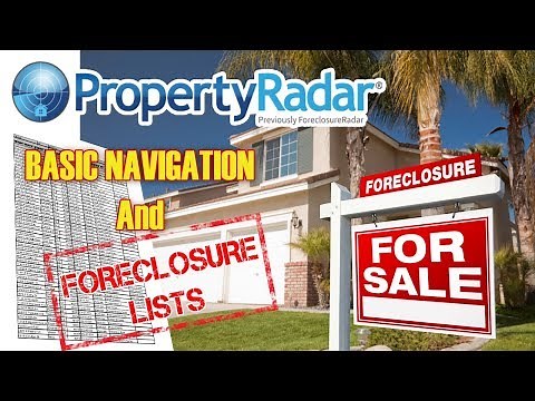 Property Radar Basic Navigation - How to generate a foreclosure list.