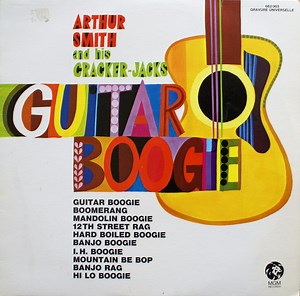 Arthur Smith And His Cracker-Jacks - Guitar Boogie