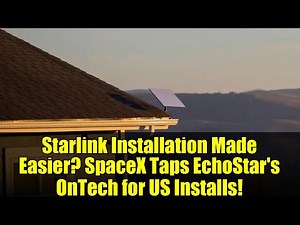 Starlink Installation Made Easier? SpaceX Taps EchoStar's OnTech for US Installs!