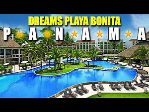 TIENES QUE VER ESTE INCREIBLE HOTEL TODO INCLUIDO EN PANAMÁ Dreams Playa Bonita Panamá